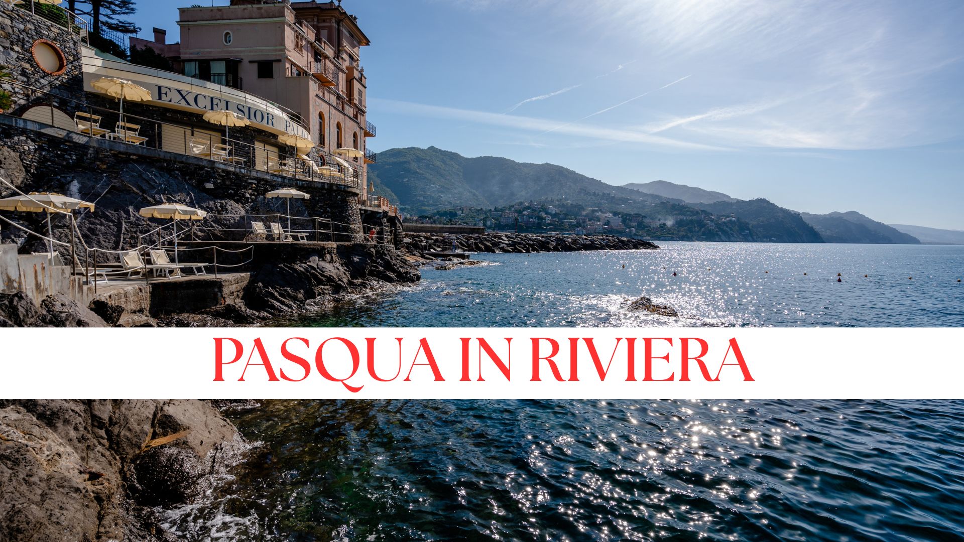 Excelsior Palace Hotel in Rapallo, Italy